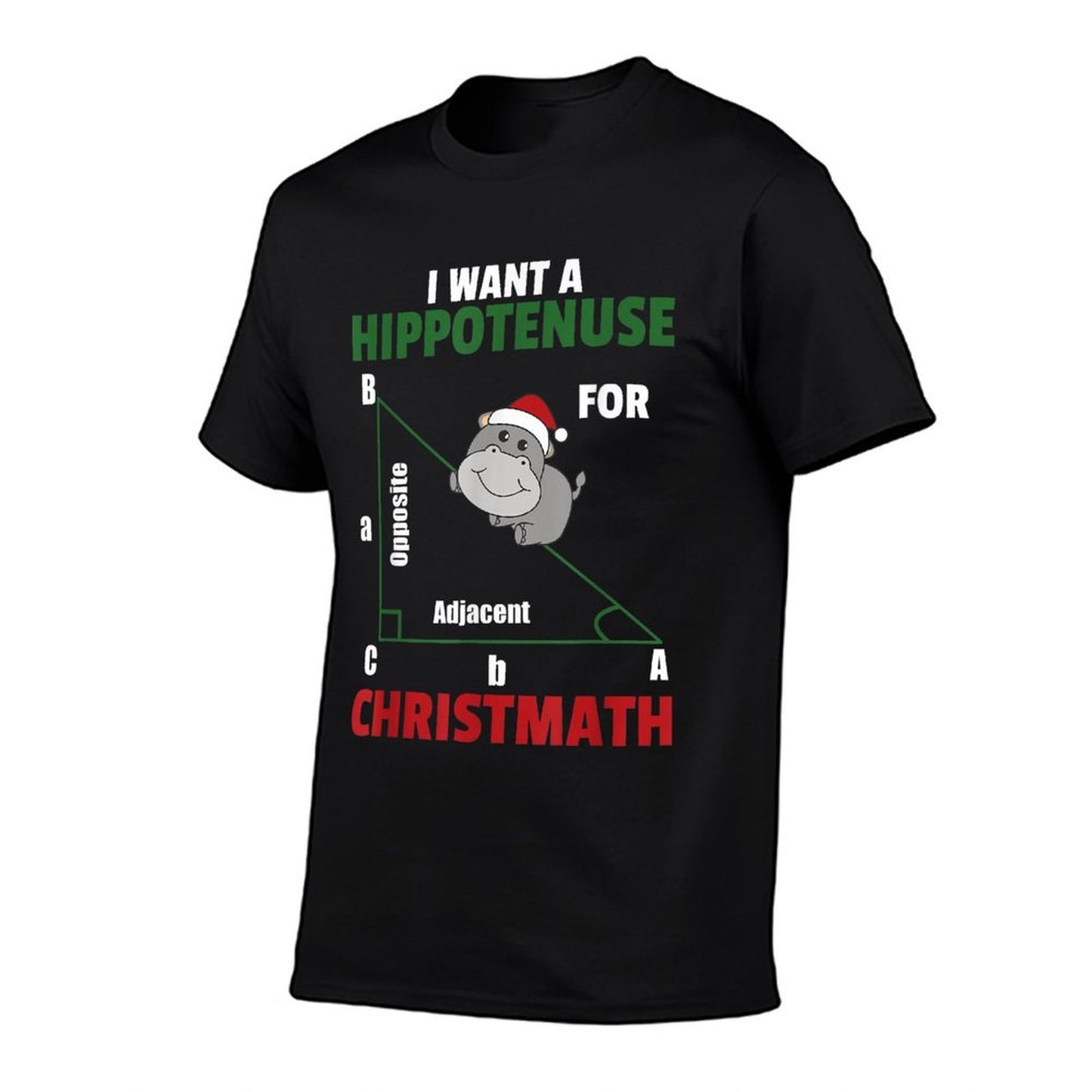 I Want A Hippotenuse For Christmas Cute Hippos  Slim-fit Cut T-Shirt