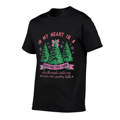 In My Heart Is A Christmas Tree Farm  Classic T-Shirt