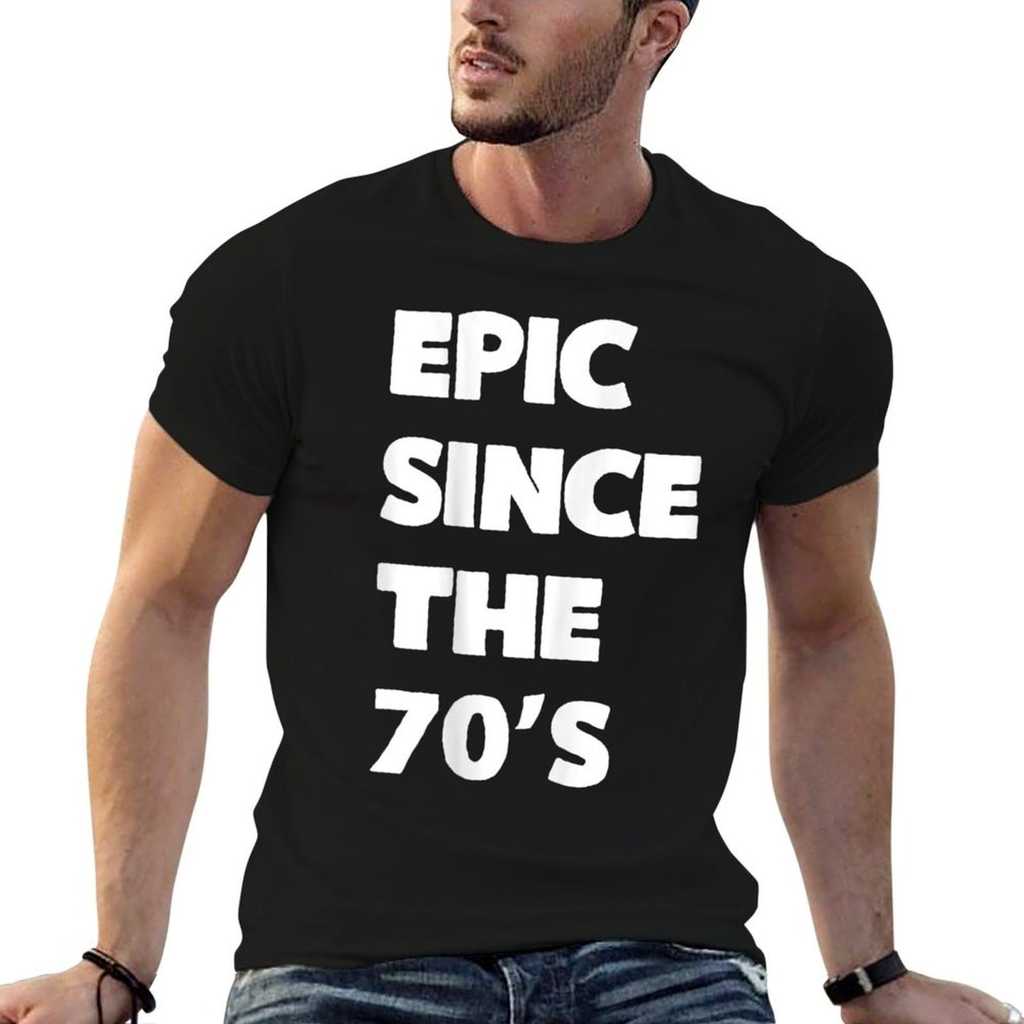 Epic Since The 70's - 50th Birthday  Wrinkle-resistant T-Shirt