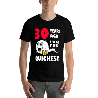 Mens 30 Years Ago I Was The Quickest 30th Funny Birthday Premium  Tagless Design T-Shirt