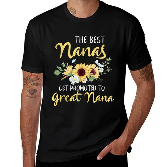 The Best Nanas Get Promoted To Great Nana New Great Nana  Trendy Pattern T-Shirt