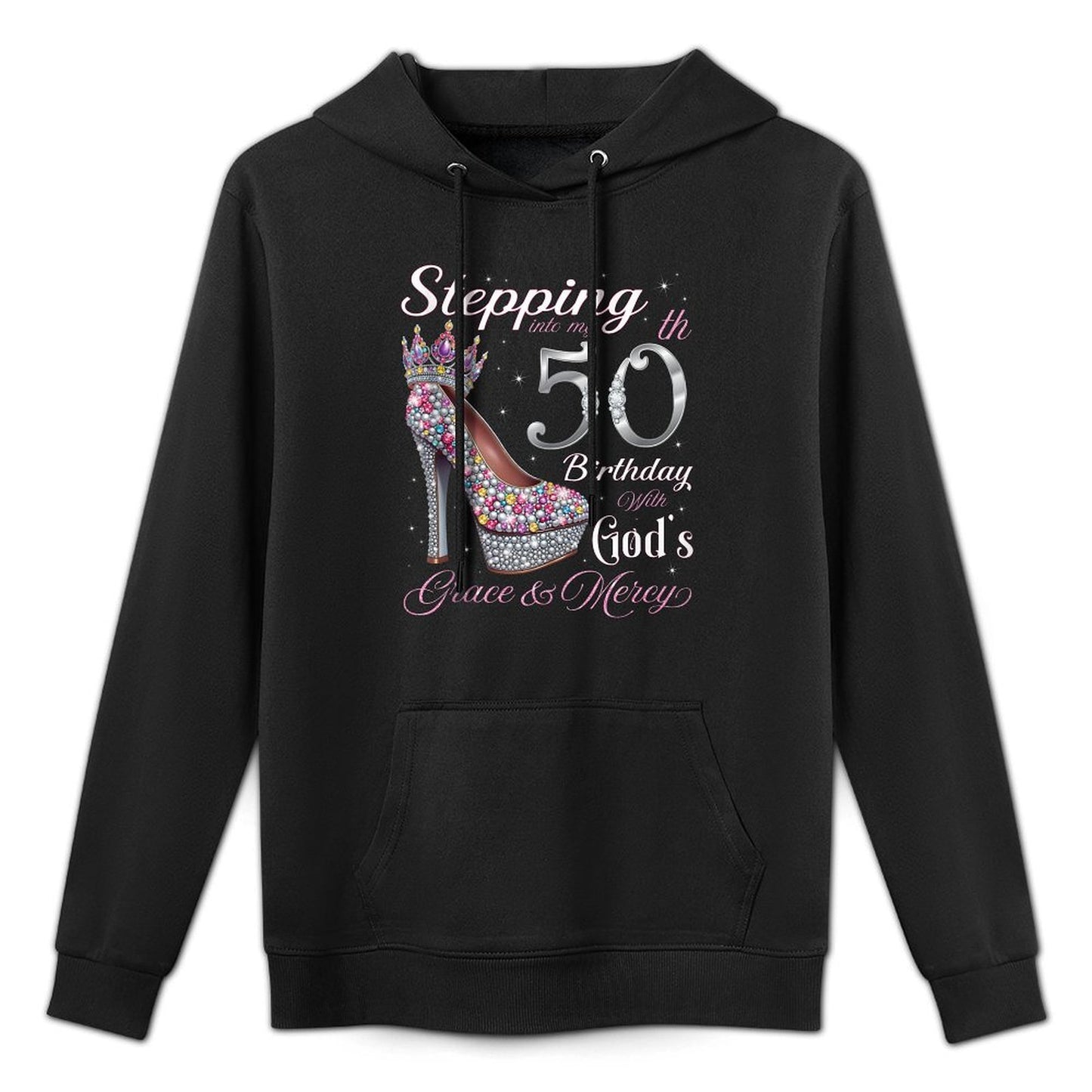 Stepping Into My 50th Birthday With God's Grace & Mercy Casual Wear Hoodie