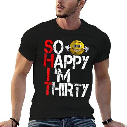 30 30th Thirty Birthday Gag Men Women  Durable T-Shirt