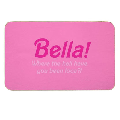 Twilight Bella Where The Hell Have You Been Loca TikTok  Fade-Resistant Bath Mat