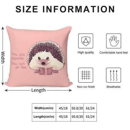 You Are Capable Hedgehog Soft Style Accent Throw Pillow