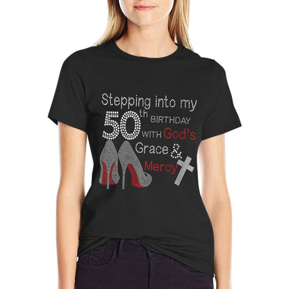Womens Stepping Into My 50th Birthday With God's Grace And Mercy  Rolled Sleeves T-Shirt