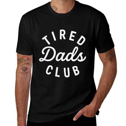 Tired Dads Club ( 2 Sided) Car Race Track On Dad Daddy Mens  High-quality Stitching T-Shirt