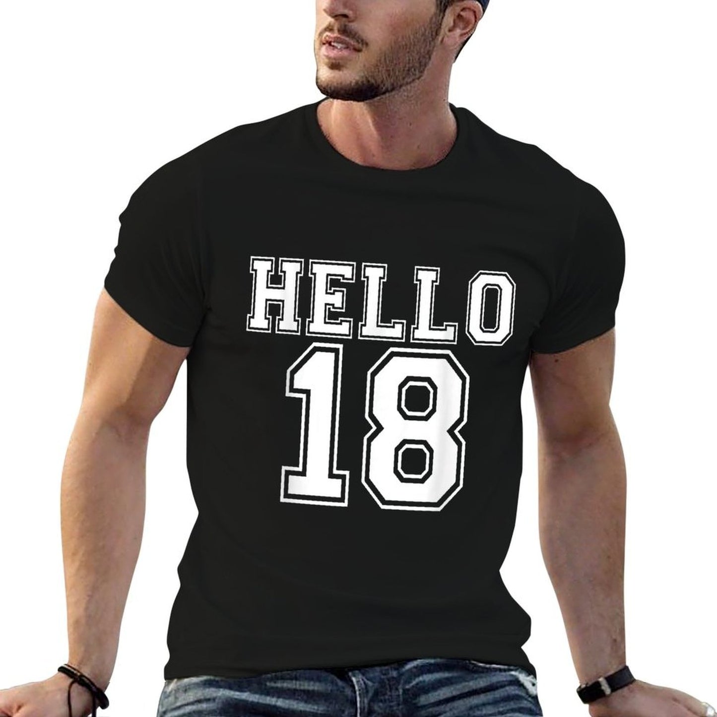 Hello Eighteen Happy 18th Birthday Gift  Easy-care T-Shirt