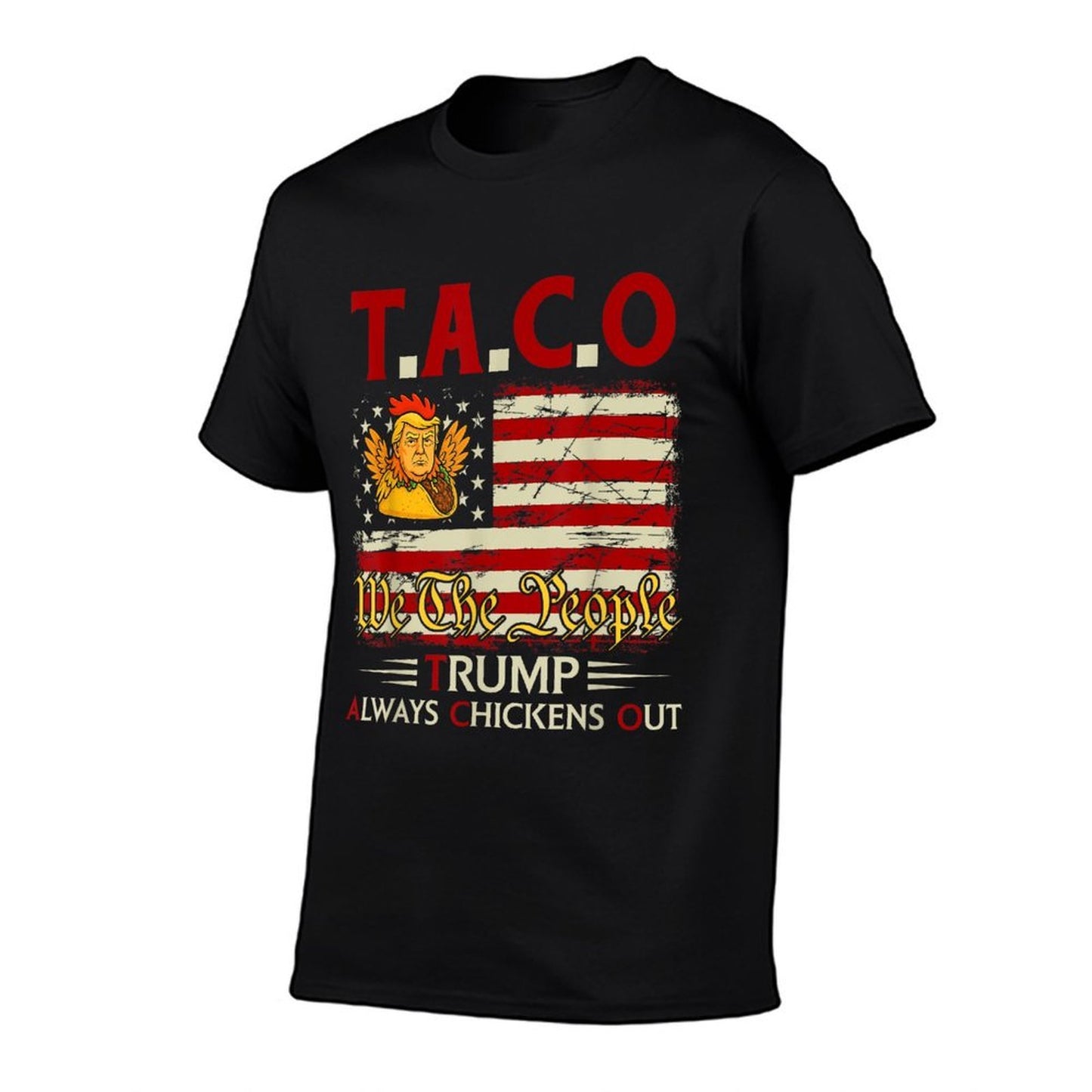 Funny Trump Taco Trump Always Chickens Out  Oversized Silhouette T-Shirt