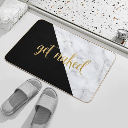 Get Naked Bathroom And Bedroom Quote, Black, Gold, Marble  Pet-Safe Bath Mat