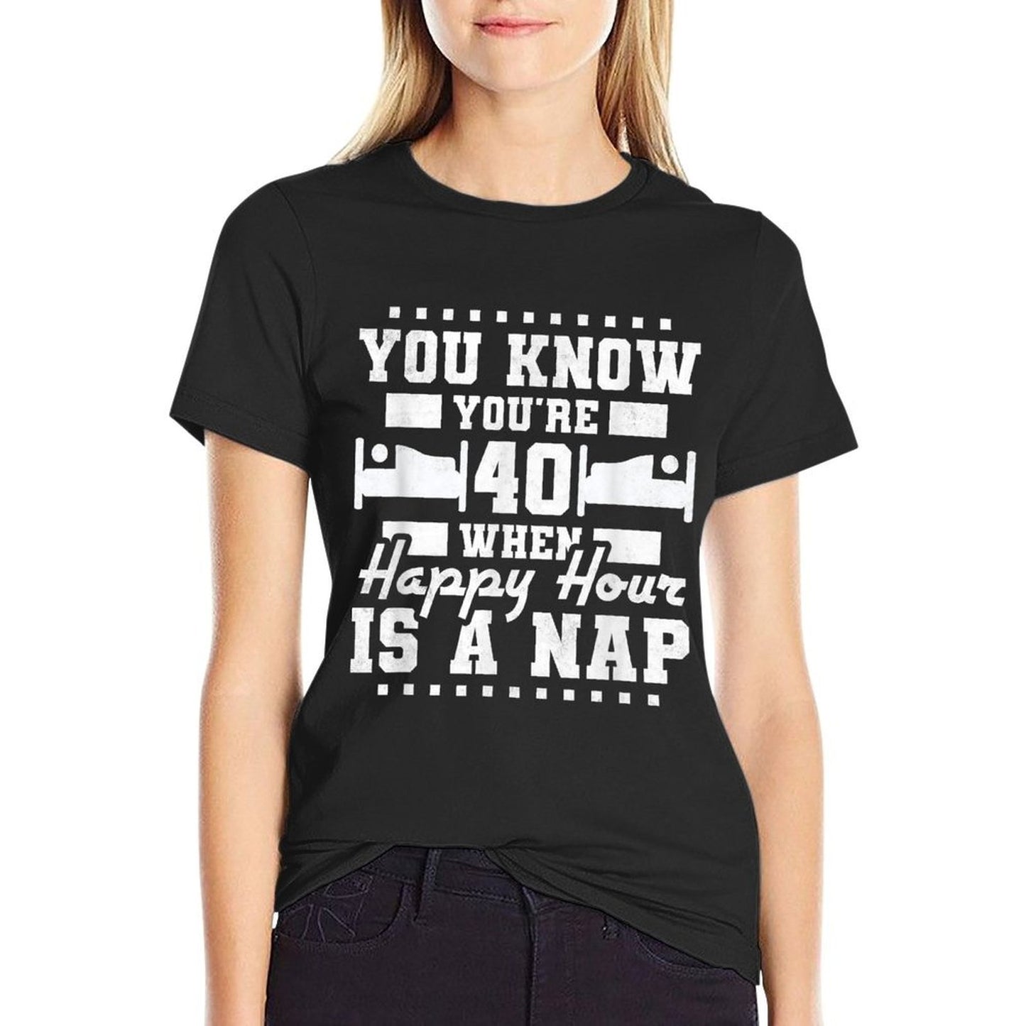 You're 40 Years Old When Happy Hour Is A Nap, 40th Birthday  Heathered Texture T-Shirt