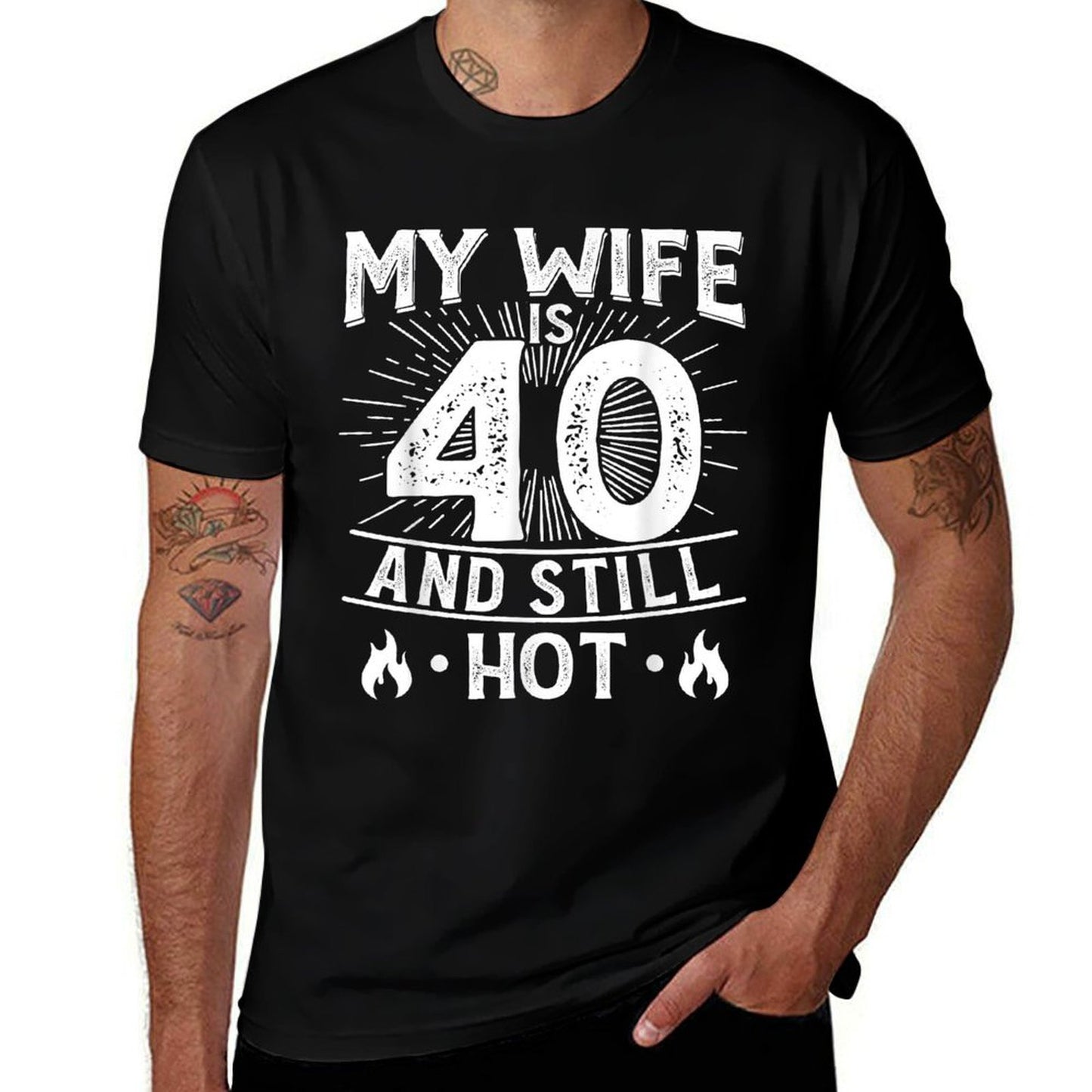 My Wife Is 40 And Still Hot 40 Years Old Birthday Of Her  Soft T-Shirt