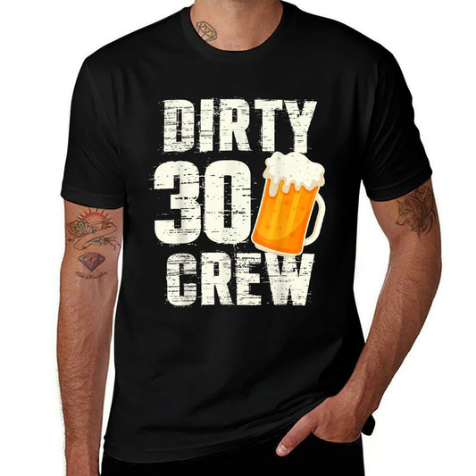 Dirty 30 Crew Funny 30th Birthday Drinking Beers Wine Party  Ribbed Collar T-Shirt