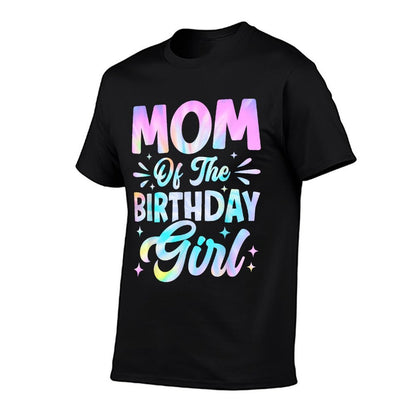 Mom Of The Birthday Girl Tie Dye Party Family Mommy  Moisture-wicking T-Shirt