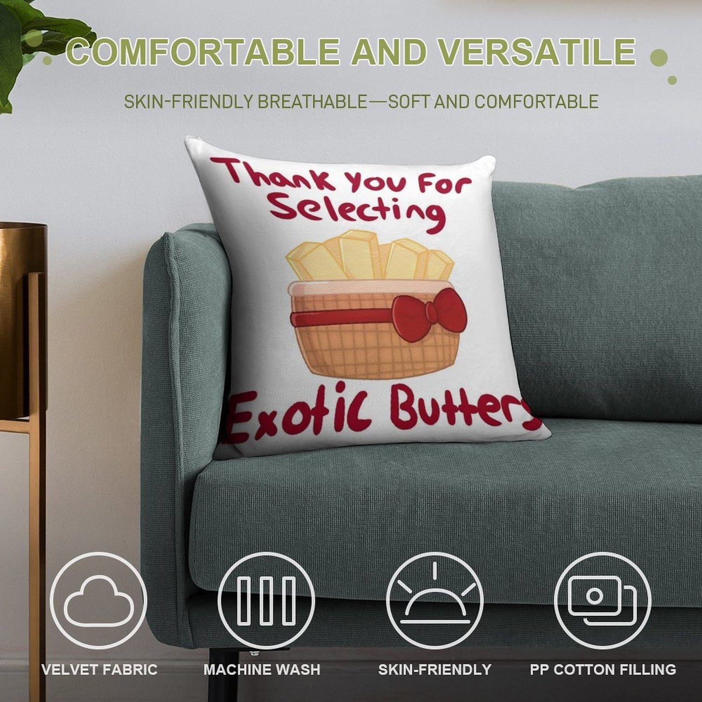 Exotic Butters Soft Washable Throw Pillow