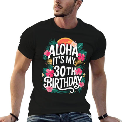 Hawaii Aloha 30th Birthday Hawaiian Women 30 Year Old  Rolled Sleeves T-Shirt