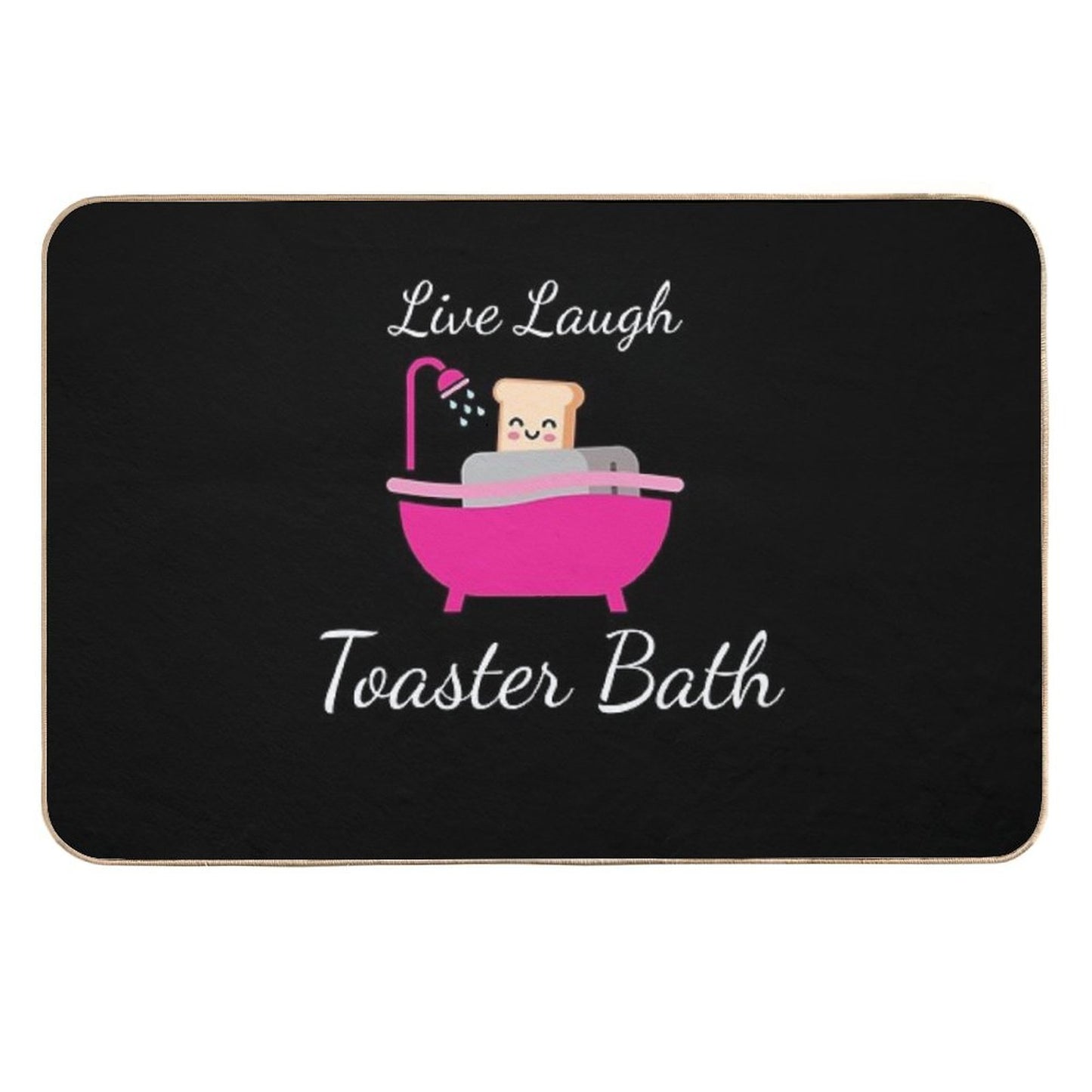 Live Laugh Toaster Bath Toast Toaster  Eco-Friendly Bath Mat