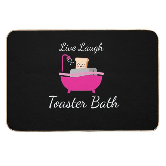 Live Laugh Toaster Bath Toast Toaster  Eco-Friendly Bath Mat