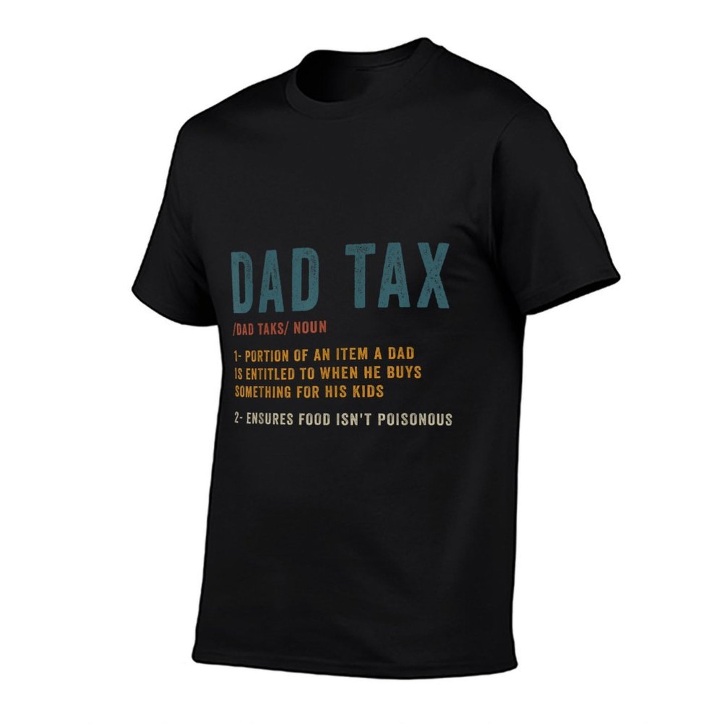 Vintage Dad Tax Definition Men Funny Fathers Day  Graphic-printed T-Shirt