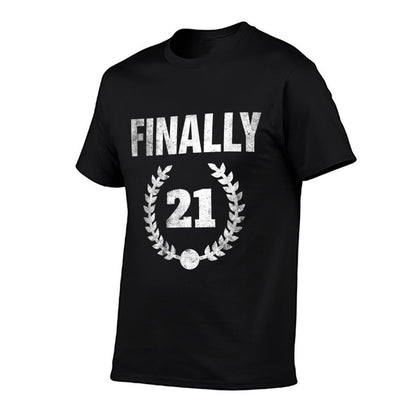 Finally 21 Funny Age 21 Gift For 21st Birthday  Tagless Design T-Shirt