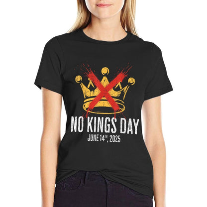 No Kings Day June 14 Rejecting Kings Since 1776  Odor-resistant T-Shirt