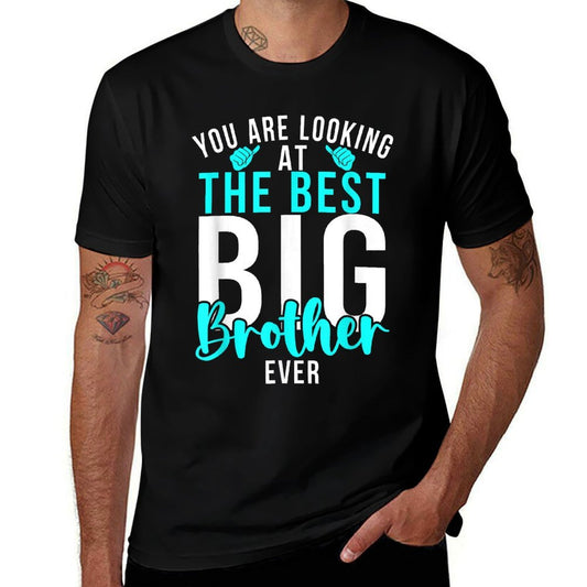 You Are Looking at The Best Big Brother Ever Big Brother  Slim-fit Cut T-Shirt