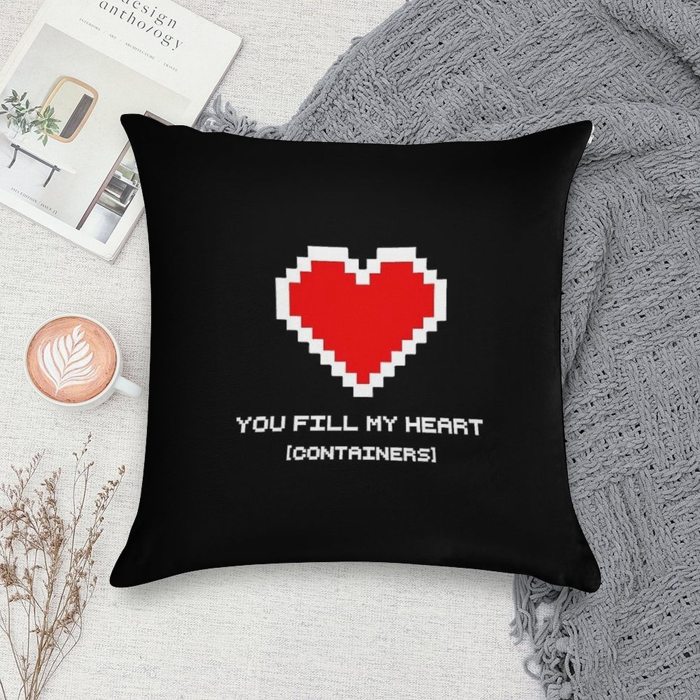 You Fill My Heart (Containers) Soft Home Decor Throw Pillow