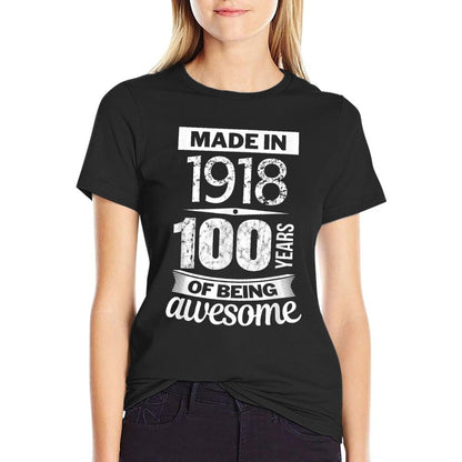 100th Birthday Made in 1918 100 Years of Being Awesome  Lightweight T-Shirt