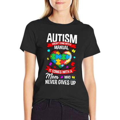 Autism Mom Women Autism Awarenesss Mom Cute  Versatile T-Shirt