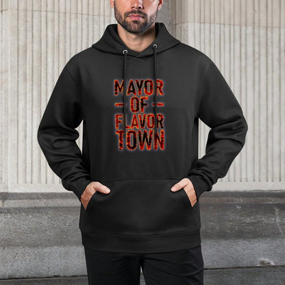 Mayor of Flavor Town Fire Lover Costume Gifts Souvenir Layering Staple Hoodie