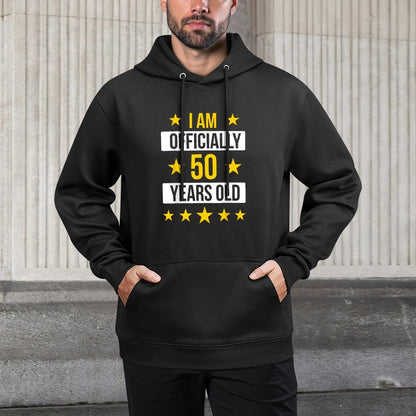 Funny 50th Birthday - I Am Officially 50 Years Old Casual Wear Hoodie