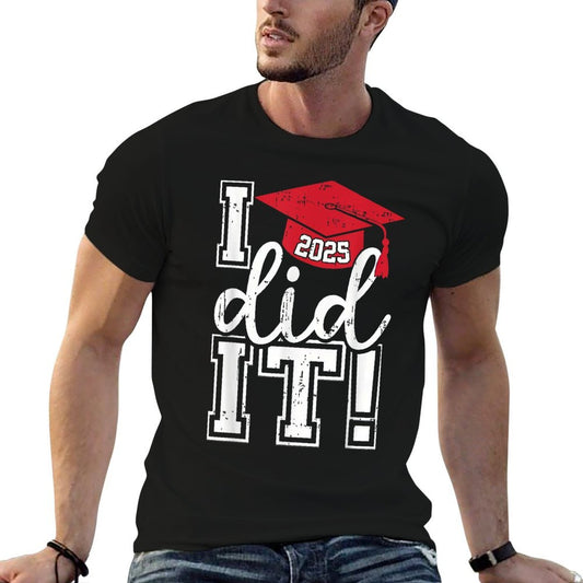 Class Of 2025 Graduation Funny I Did It Graduate Men Women  Lightweight T-Shirt