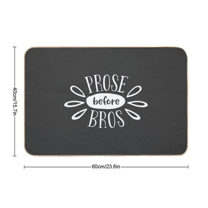 Prose Before Bros - White on Grey - Book Nerd Gift  Eco-Friendly Bath Mat