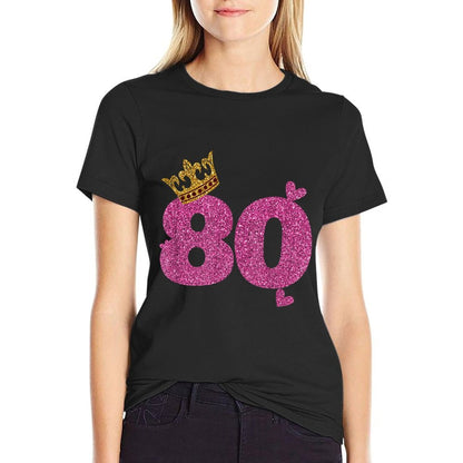 80th Birthday Crown 80 Years Old Bday  Relaxed-fit T-Shirt