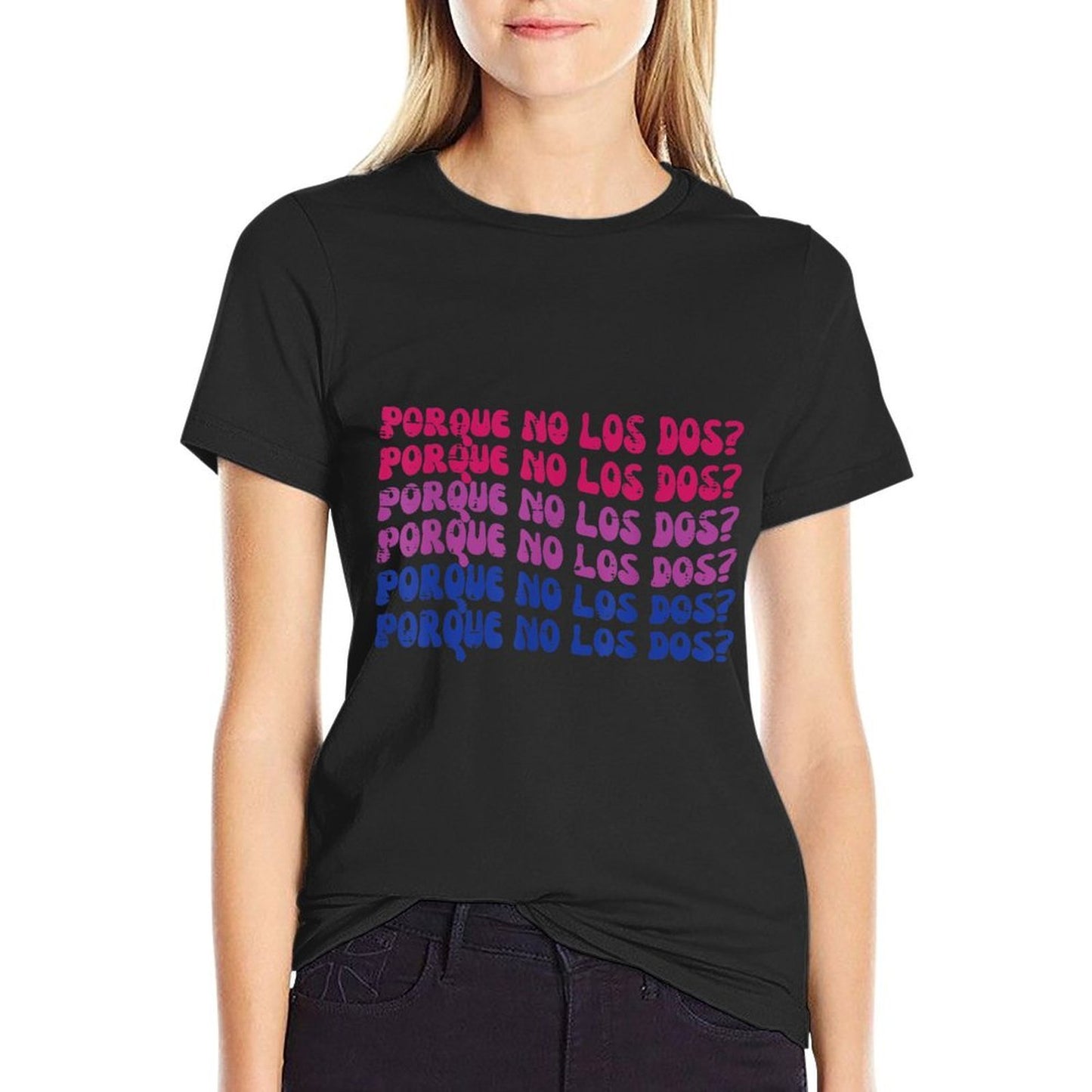 Bisexual Porque No Los Dos Bi Pride LGBTQ Women Men  Easy-care T-Shirt