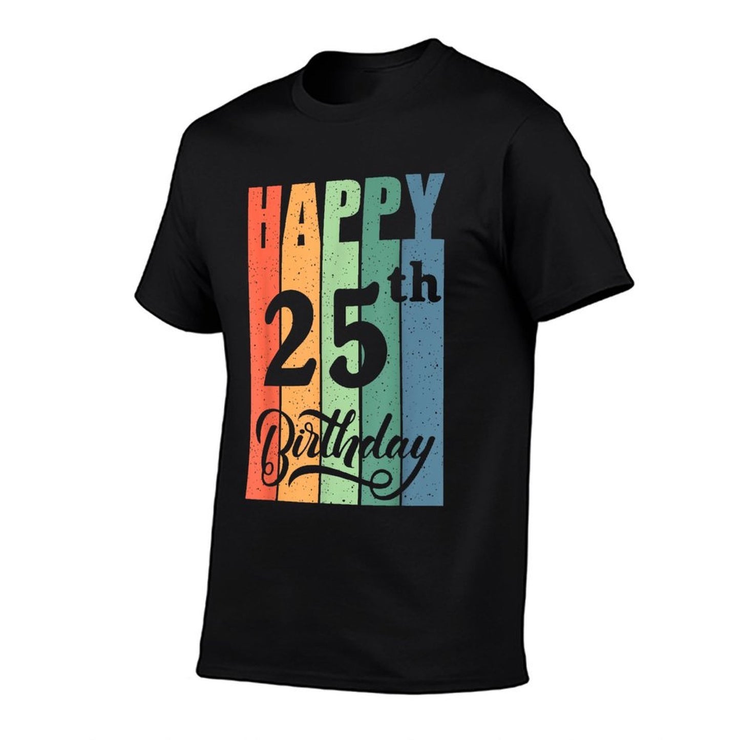 Retro Birthday Gift for 25 Years Old Happy 25th Birthday  Affordable Price T-Shirt