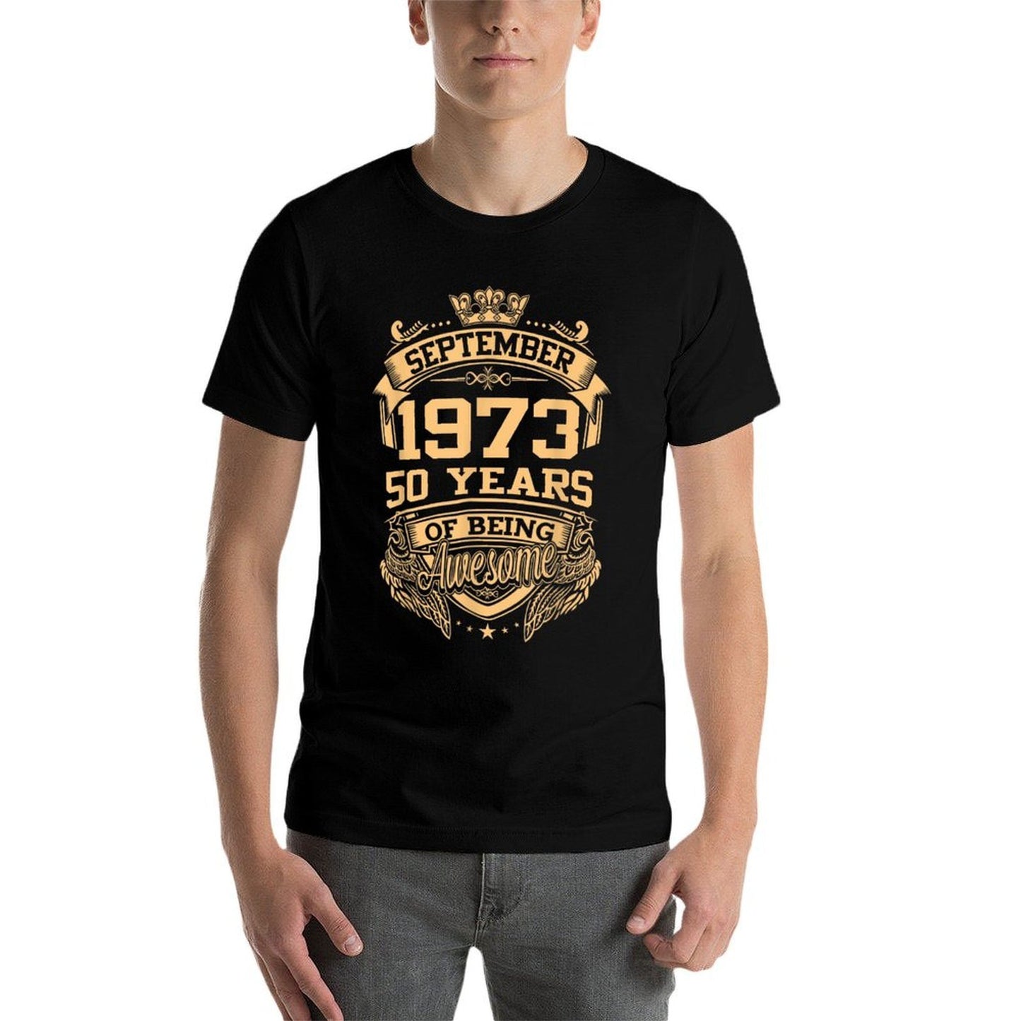 September 1973 50 Years Of Being Awesome 50th Birthday  Affordable Price T-Shirt