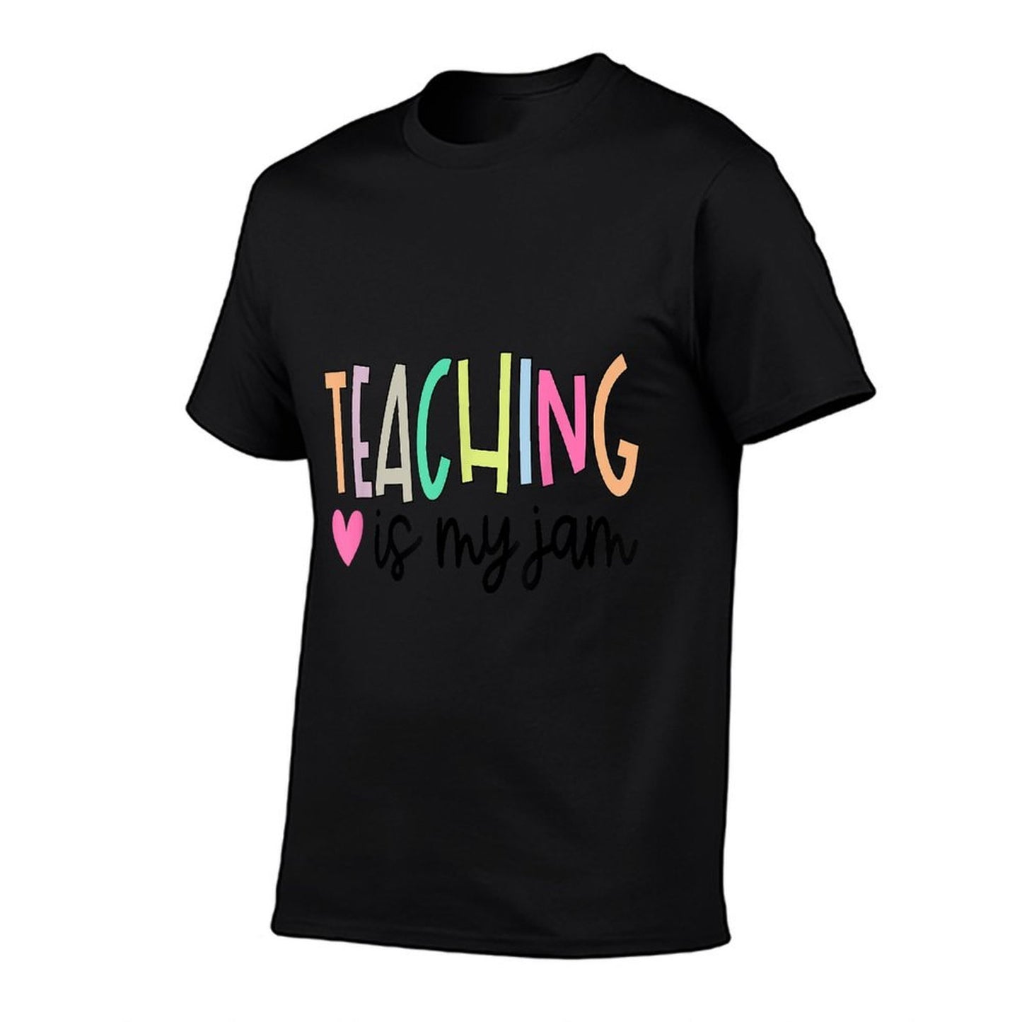 Teaching Is My Jam for Women Teacher Cute Teachers Outfit  Tagless Design T-Shirt