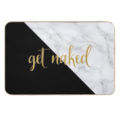 Get Naked Bathroom And Bedroom Quote, Black, Gold, Marble  Pet-Safe Bath Mat