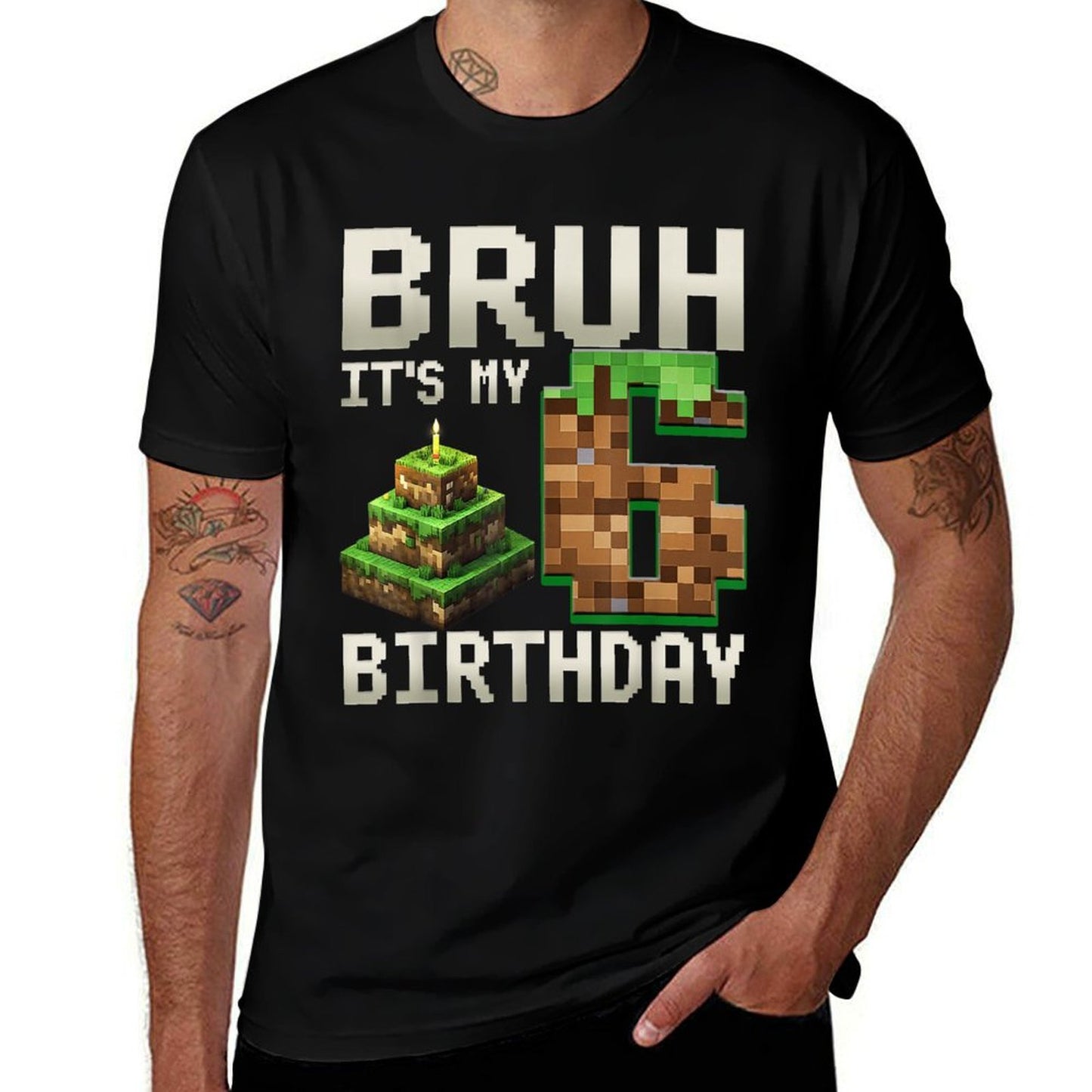 Birthday Boy Bruh It's My 6th Birthday Gamer Pixel Number  Durable T-Shirt