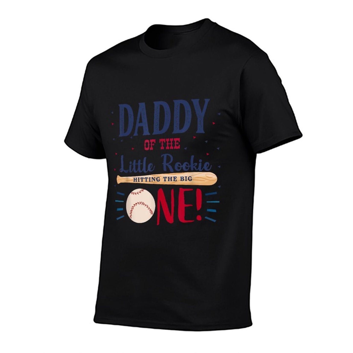 Daddy Dad First Birthday Little Rookie Baseball The Big One  Stretchy T-Shirt