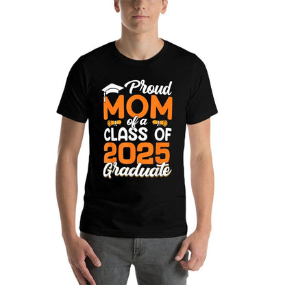 Proud Mom Of A 2025 Graduate Mom Graduation Senior 2025  Classic T-Shirt
