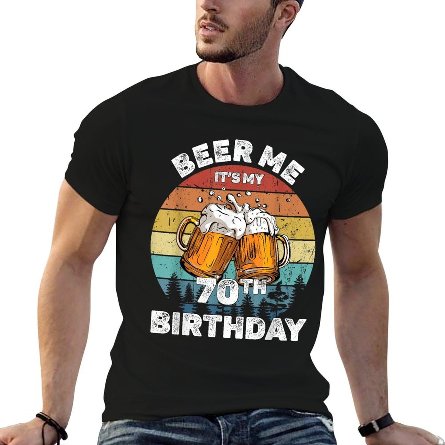 Beer Me It's My 70th Birthday  Easy-care T-Shirt