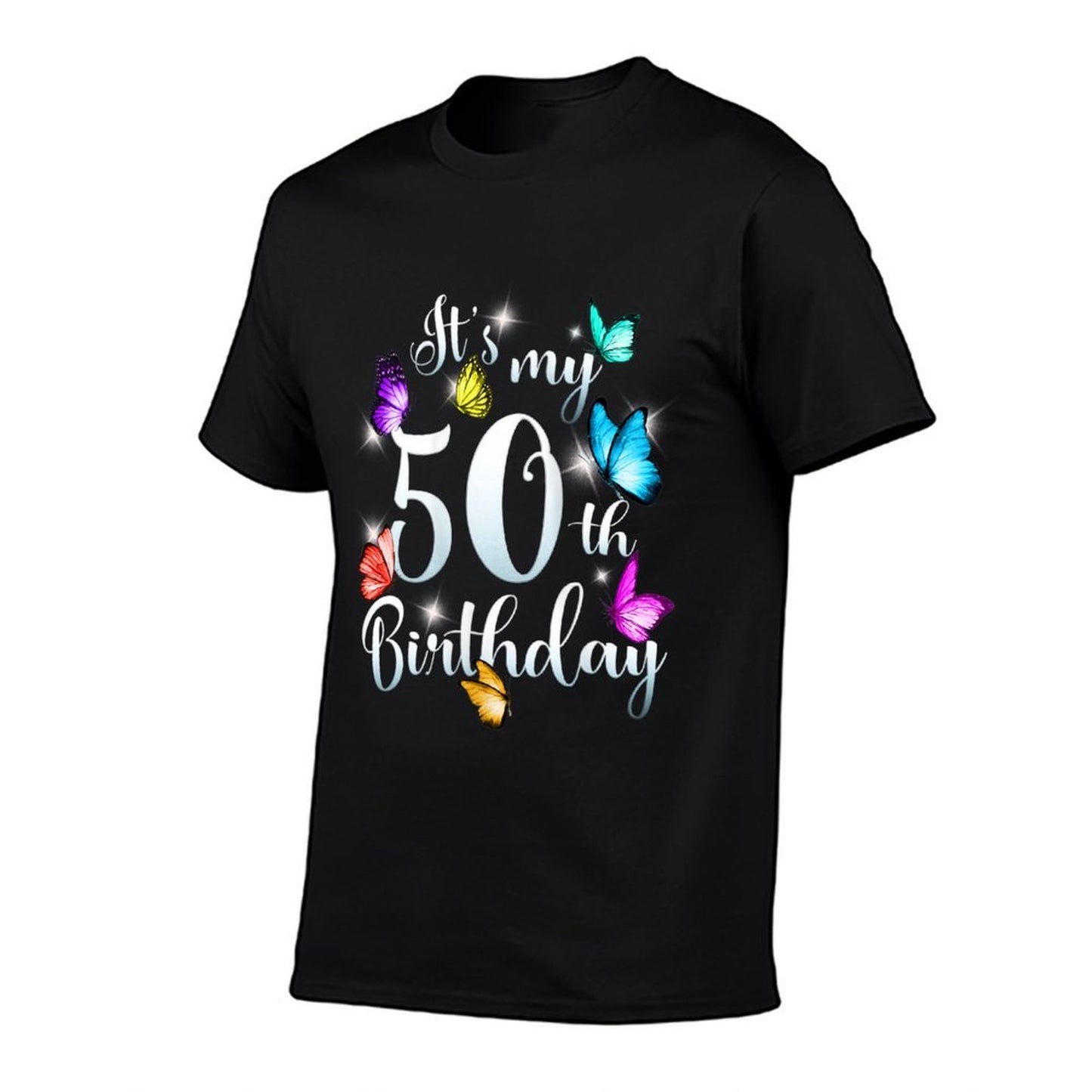Womens Its My 50th Birthday Colorful Butterfly Happy Birthday  Versatile T-Shirt
