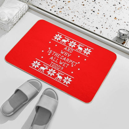 And Why Is The Carpet All Wet Todd!  Dirt-Trapping Bath Mat