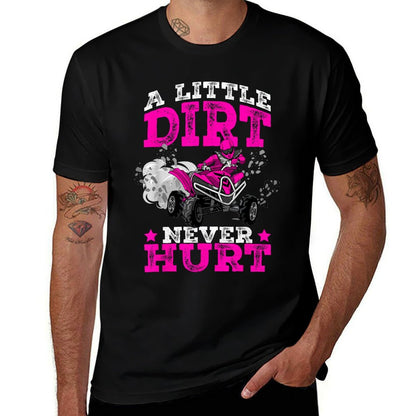 A Little Dirt Never Hurt 4 Wheeler ATV Quad Kids Girls  Fade-proof Color T-Shirt
