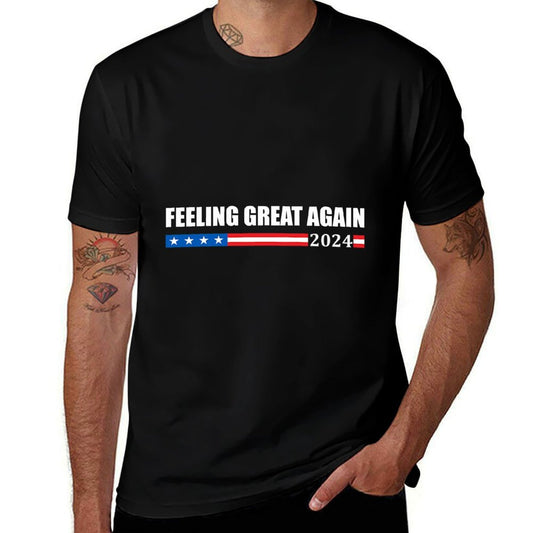 FEELING GREAT AGAIN Trump 2024  Odor-resistant T-Shirt