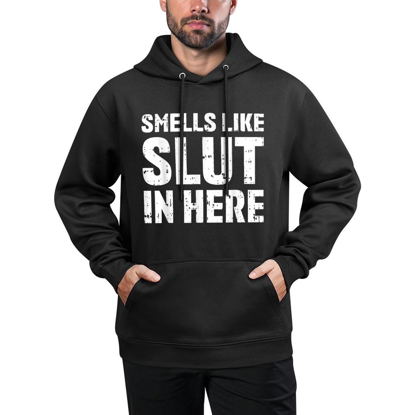 Smells Like Slut In Here Funny Meme Offensive Adult Humor Kangaroo Pocket Hoodie