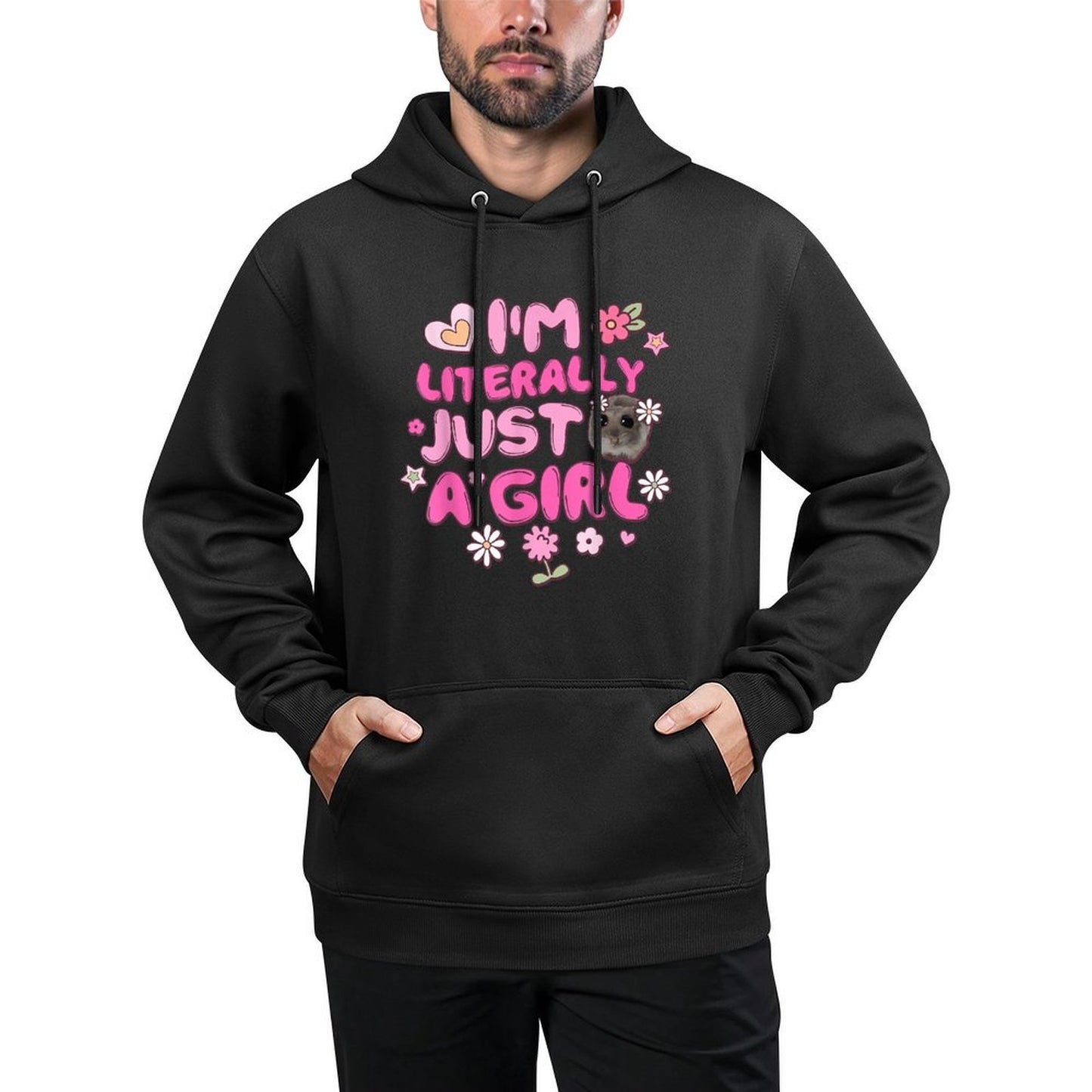 Im Literally Just A Girl Groovy Hamster Meme Layering Staple Hoodie