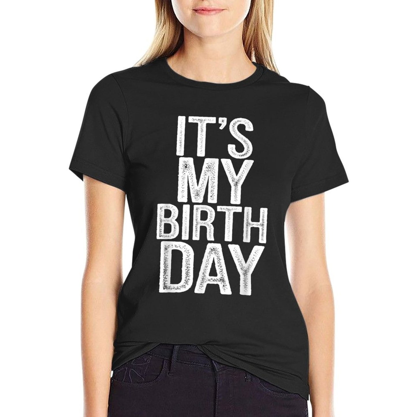 It's My Birthday Vintage Distressed Design Men Women B-day  Wrinkle-resistant T-Shirt